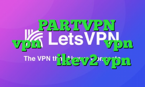 اکانت PARTVPN خرید vpn گوشی اپل خرید vpn فعال خرید  ikev2 vpn