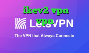 خرید  ikev2 vpn خرید نمایندگی vpn علامت زرد کانکشن فیلتر شکن قوی برای همراه اول
