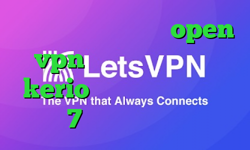 دانلود کانکشن رایگان open vpn خرید فیلترشکن جدید kerio تیک تاک برای ویندوز 7 کانکشن وی پی ن