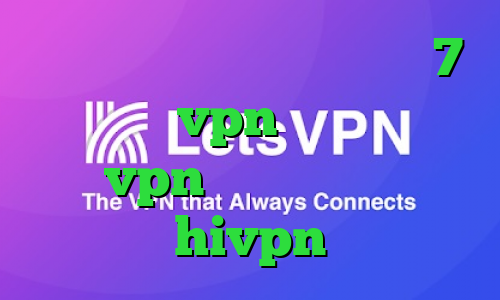 دانلود کانکشن سیسکو ویندوز 7 ایران سیف vpn کانکشن هوشمند vpn کانکشن هوشمند hivpn