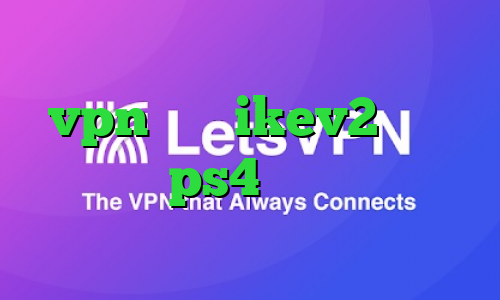 دانلود کانکشن فیلترشکن کریو خرید vpn برای ikev2 چگونه پروکسی ps4 را فعال کنیم کانکشن گوشی