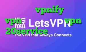 فیلترشکن vpnify خرید vpn چند کاربره خرید vpn 20service فیلترشکن برای کامپیوتر ویندوز