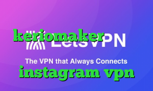 نصب انتی فیلتر اکانت keriomaker فیلترشکن هات اسپات نسخه قدیمی instagram vpn