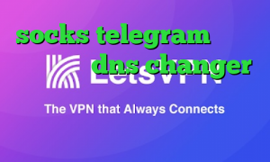 socks telegram دانلود فیلتر شکن dns changer اندروید فیلترشکن ای پی ثابت برای بایننس فیلتر شکن غیر نصبی