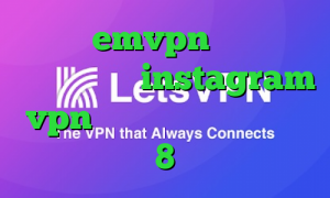 اکانت emvpn فیلتر شکن سریع اندروید instagram vpn کانکشن ساختن در ویندوز 8