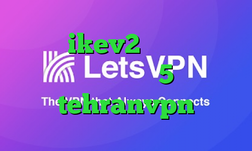 خرید ikev2 دانلود انتی فیلتر کریو تیک تاک 5شنبه کلیپ tehranvpn