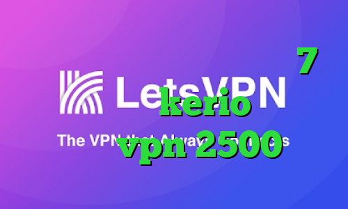 دانلود کانکشن برای ویندوز 7 خرید فیلترشکن kerio کارگزاری مفید خرید vpn 2500 تومان