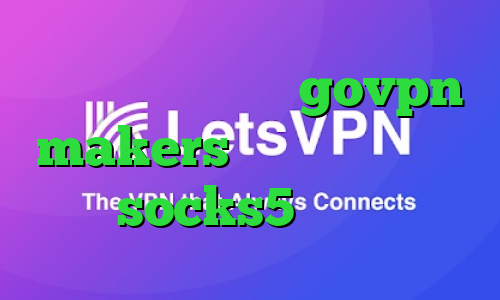 کاهش پینگ حرفه ای govpn makers آنتی فیلتر لنترن socks5 تلگرام