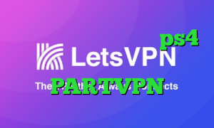 تیک تاک ثنا پروکسی برا ps4 کانکشن هوشمند فیلترشکن PARTVPN