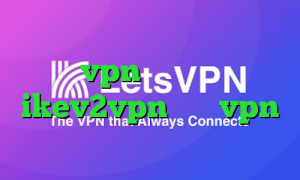 فیلتر شکن تغییر ای پی اندروید خرید vpn بدون قطعی خرید ikev2vpn خرید vpn دولتی