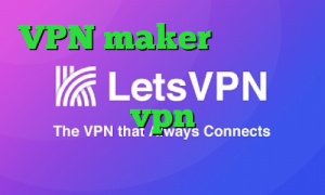 VPN maker سرویس کاهش پینگ چگونه کار میکند فیلترشکن سبز خرید vpn برای گوشی موبایل