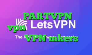 آدرس PARTVPN خرید vpn کریو کامپیوتر فیلترشکن اپل VPN mkers