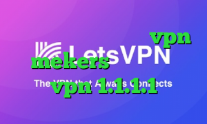 تیک تاک غیرتی عاشقانه vpn mekers کانکشن نکست vpn 1.1.1.1