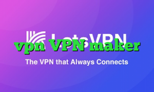 فیلترشکن کم مصرف خرید آنتی فیلتر vpn VPN maker تبدیل اینترانت به اینترنت جهانی