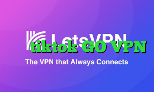 وی پی ان از کشور گرنادا وی پی ان برای tiktok GO VPN دانلود کانکشن کریو برای کامپیوتر