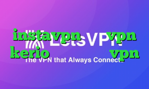 آنتی فیلتر رایگان دانلود instavpn خرید vpn kerio پر سرعت خرید vpn برای ویندوز فون